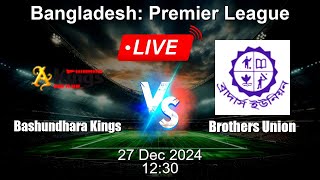 🔴 LIVE: Bashundhara Kings vs Brothers Union - Football Live Score - Bangladesh Premier League