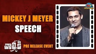 Mickey J Meyer Speech At Valmiki Pre Release Event | Varun Tej | Pooja Hedge | NTV ENT