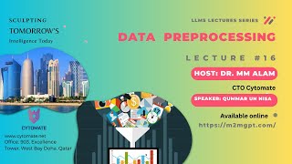 Lecture 16: Data Preprocessing and Cleaning | Creating LLMs | Artificial Intelligence |