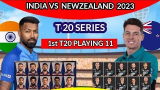 india vs newzealand 1st t20 match 2023 playing 11 / ind vs nz t20 2023 / newzealand vs India 2023
