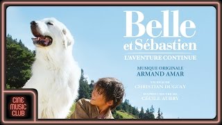 Armand Amar - L'accident d'Angélina (musique du film "Belle et Sébastien: l'aventure continue")