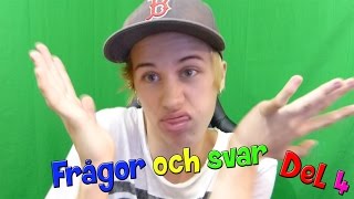 Frågor Och Svar: Del 4 (Svenska)