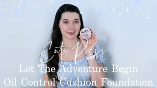 Cute Press Let The Adventure Begin Oil Control Cushion Foundation