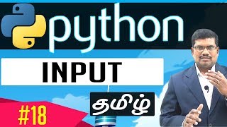 #18 Input || Learn Python Foundation in Tamil