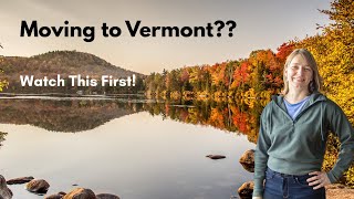 Moving to Vermont? Watch This First