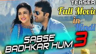 Sabse Badhkar Hum 3 ||Full Movie in Hindi Dubbd|| By Mix Masala