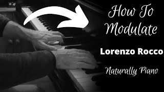 How to Modulate Between Keys - Tutorial - 10 Modulations in 6 Minutes with Notes