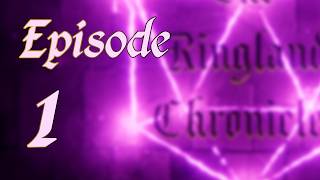 Episode 1: Borrowed Time | The Ringland Chronicles