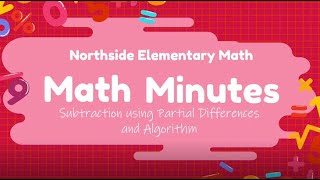 2nd Grade Subtraction using Partial Differences and Algorithm