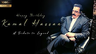 Tribute To Ulaganayagan Kamal Hassan | Birthday Special | MashUp | 2020