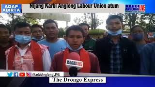 Nijang Karbi Anglong Labour Union atum DC arideng pinpur aloh kapajir dam