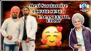 Ranjit Bawa: Meri Sardarniye (COVER SONG ) | GAGAN BHATTI | HIMMY | SARANG | Punjabi Song 2019