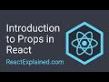 Introduction to Props in React