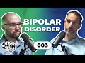 The Brain People Podcast: 003 | The Ups and Downs of Bipolar Disorder