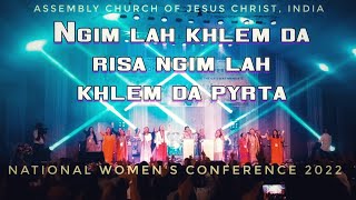 NGIM  LAH  KHLEM | National Woman Conference 2022 | COJC