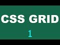 CSS Grid Tutorial - 1 - First setup