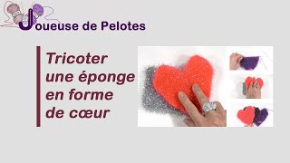 Tricoter une éponge coeur