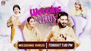 Wedding Virus - Hiba Bukhari & Muneeb Butt - Eid Telefilm | Tonight at 7:00 pm only on ARY Digital