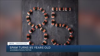 SPAM turns 85 years old