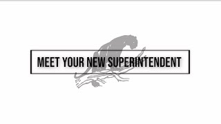 New Superintendent Announcement