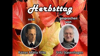 Herbsttag - Gedicht von R.M. Rilke / Fritz Stavenhagen