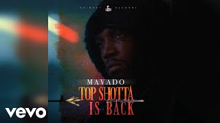 Mavado - Top Shotta Is Back ( Audio)