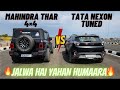 MAHINDRA VS TATA: NEXON VS THAR-DRAG RACE🤙