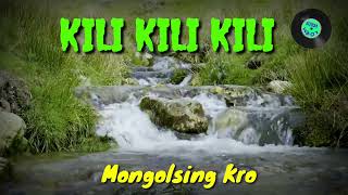 Kili Kili Kili, La Langroi Kili // Mongolsing Kro