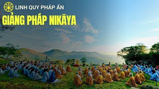 Tinh Hoa NIKAYA - Sáu Pháp Hoà Kính *