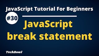 break statement in javaScript | javaScript break statement tutorial (Hindi)