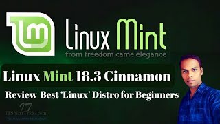 Linux Mint 18.3 Cinnamon Review  ││Best Linux Distro for Beginners