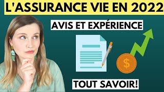Comment fonctionne l'Assurance Vie en 2022? (fiscalité, frais, performance) + AVIS et EXPÉRIENCE