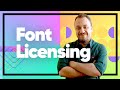 Font Licenses. What you have to know about them