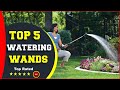 Best Watering Wand Reviews 2023