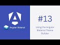 Using the Angular Material Theme Builder