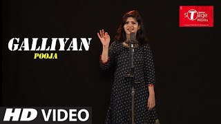 Galliyan | Ek Villain | Cover Song By Pooja | T-Series StageWorks