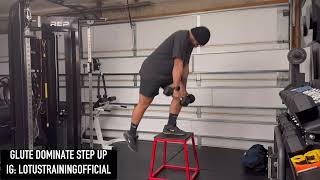 Lotus Training: Glute Dominant Dumbbell Step Up