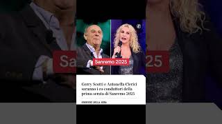 Sanremo 2025,Antonella Clerici e Gerry Scotti co-conduttori: nella prima serata #notizie