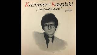 Kazimierz Kowalski - Pani mojego domu