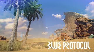 エバーグリーン砂漠　フィールドBGM【BLUE PROTOCOL】