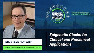 Steve Horvath | Epigenetic Clocks for Clinical and Preclinical Applications