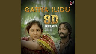 Gatiya Ilidu - 8D Audio Song