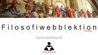 Webblektion: Samhällsfilosofi 1