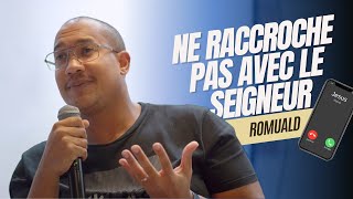 Exhortation de Romuald - Ne raccroche pas avec le Seigneur