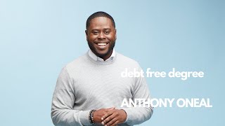 Debt Free Degree with Anthony O’Neal