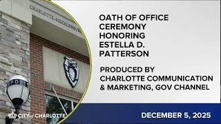 Oath of Office Ceremony Honoring Estella D. Patterson - December 5, 2025