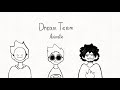 You can't hide || Dream Team Animatic || CK9C