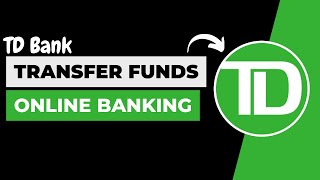 How to Transfer Money TD Bank !! Transfer Money TD Bank App 2023 !! E- Transfer TD Bank