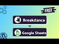 Integrating Breakdance Form with Google Sheets | Step-by-Step Tutorial | Bit Integrations