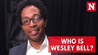 Who Is Wesley Bell?